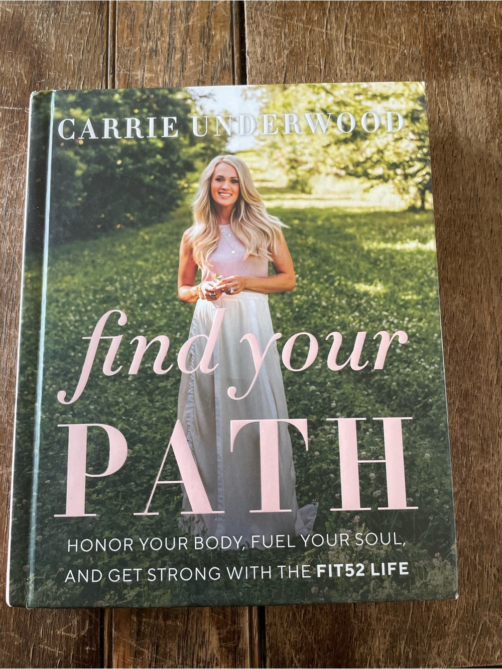 Carrie Underwood "Find Your Path" Hardcover Book